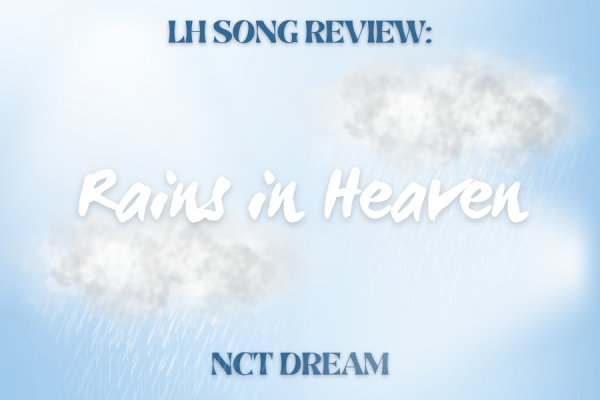 'Rains In Heaven' Song Review